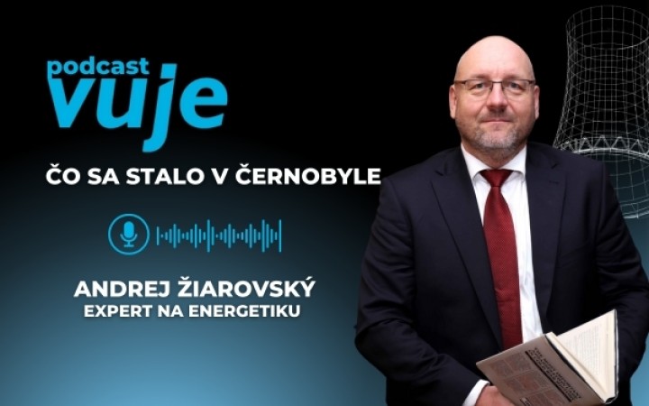 Andrej Žiarovský: Čo sa stalo v Černobyli a hrozí podobná katastrofa aj dnes?
