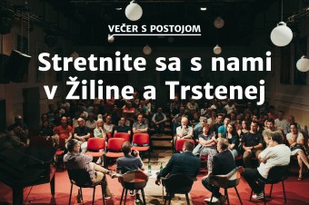 Stretnite sa s nami v Žiline a Trstenej
