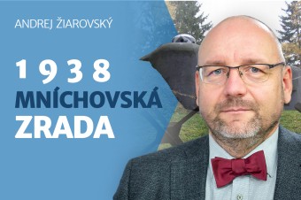 Ako by v roku 1938 dopadla vojna medzi ČSR a Nemeckom, keby sme odmietli Mníchov