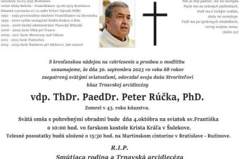Vo veku 68 rokov zomrel kňaz Trnavskej arcidiecézy Peter Rúčka. 