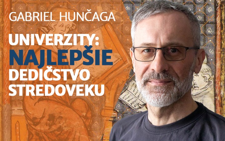 Univerzity ako najlepšie dedičstvo stredoveku