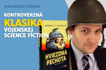 Prečo progresívna ľavica nenávidí pôsobivý sci-fi román Roberta Heinleina