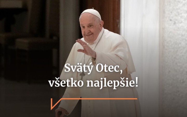 Pápež František má narodeniny, dožíva sa 87 rokov