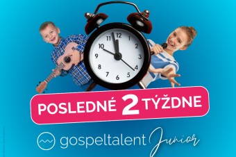 Na prihlásenie do Gospeltalentu Junior zostáva 10 dní