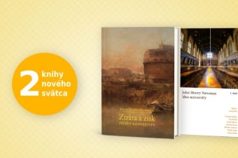 Dve knihy nového svätca kardinála Newmana: Ztráta a zisk a Idea univerzity