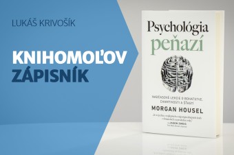 Majme peniaze pod kontrolou a nedovoľme im kontrolovať nás